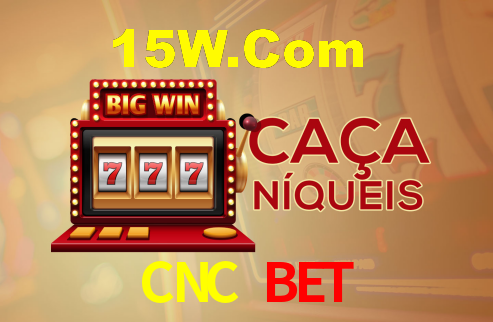 CNC BET,CNC.BET​