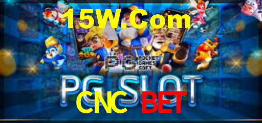 CNC BET,CNC.BET​
