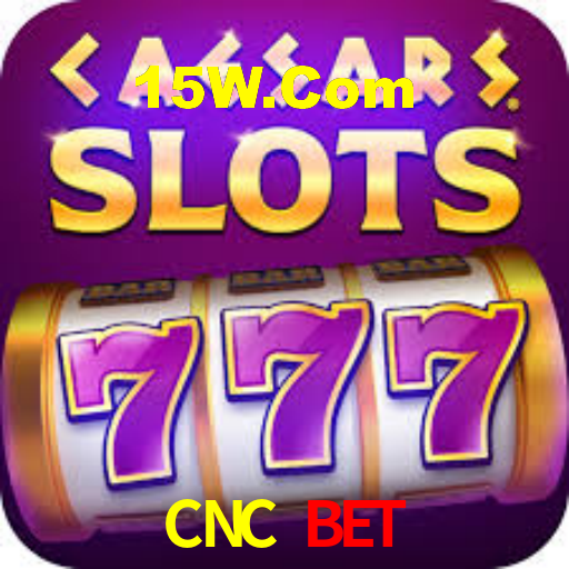 CNC BET